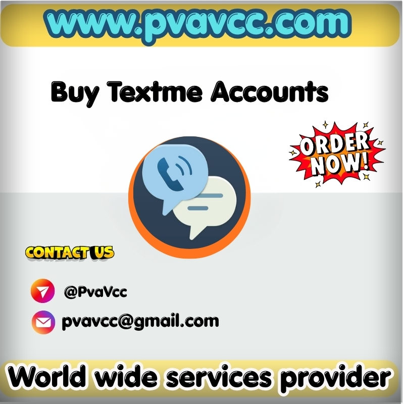 Buy Textme Accounts