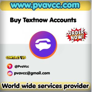 Buy Textnow Accounts